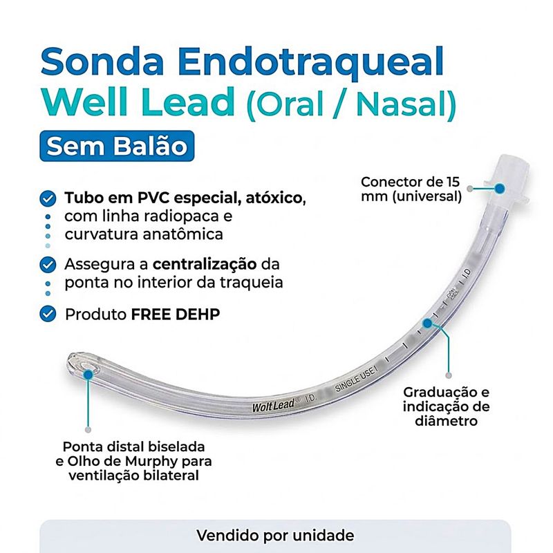 Sonda Endotraqueal sem Balão 80mm Well Lead - unidade