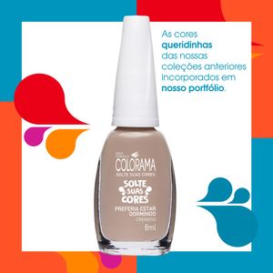 Esmalte Colorama Cremoso Solte Suas Cores Preferia Estar Dormindo 8ml