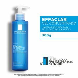 Gel De Limpeza Facial La Roche Posay Effaclar Concentrado 300g