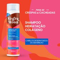 Shampoo Negra Rosa Hidratação Colágeno Crespas e Cacheadas 300ml