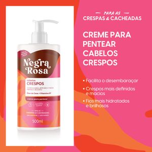 Creme para Pentear Negra Rosa Cabelos Crespos 500ml