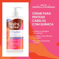 Creme para Pentear Negra Rosa Cabelos com Química 500ml