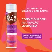 Condicionador Negra Rosa Reparação Queratina 300ml
