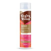 Condicionador Negra Rosa Nutrição Manteiga 300ml