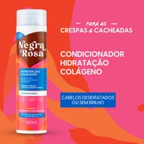 Condicionador Negra Rosa Hidratação Colágeno 300ml