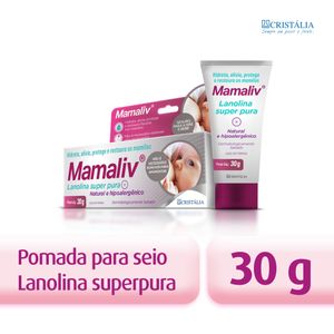 Mamaliv Cristália Pomada 30g