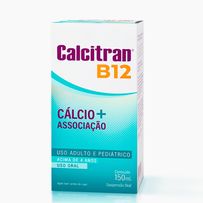 Calcitran B12 Solução Oral Cálcio com Vitamina B12 Infantil e Adulto 150ml
