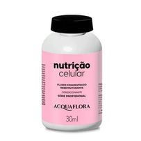 Fluido Condicionante Acquaflora Nutrição Celular 30ml