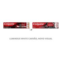 Creme Dental Colgate Luminous White Carvão Ativado 140g