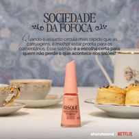 Esmalte Cremoso Risqué Bridgerton Sociedade da Fofoca 8ml