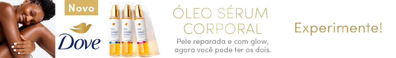 Experimente o novo Óleo Sérum Corporal Dove
