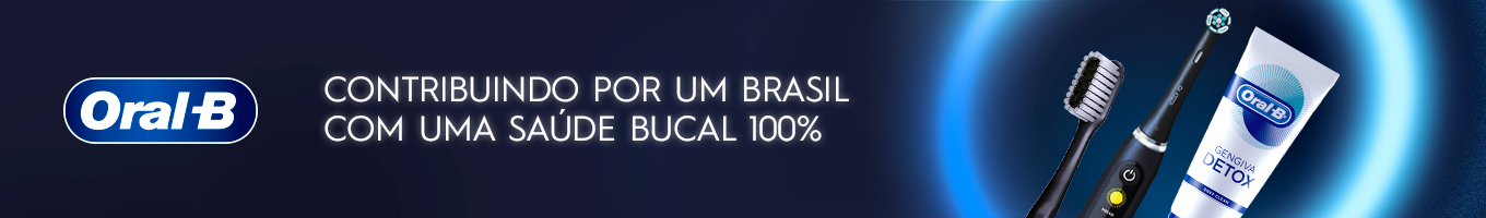 Oral-B - Contribuindo com uma saúde bucal 100%