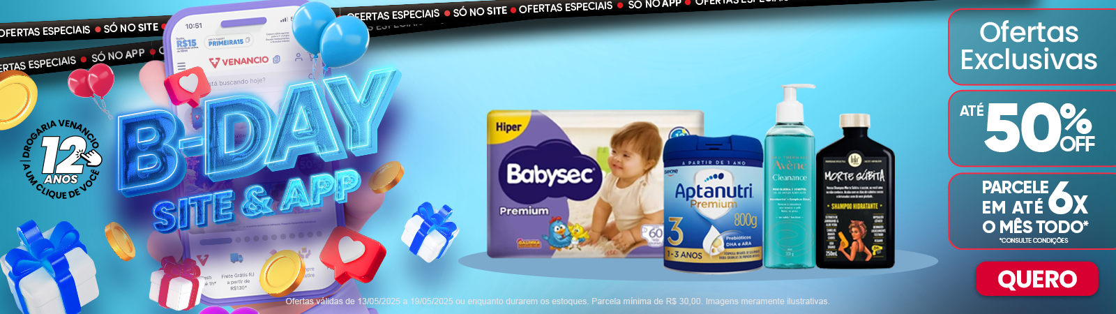 Confira as ofertas do aniversário site e app!