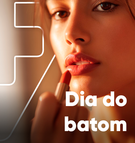 Confira as nossas ofertas do dia do Batom!