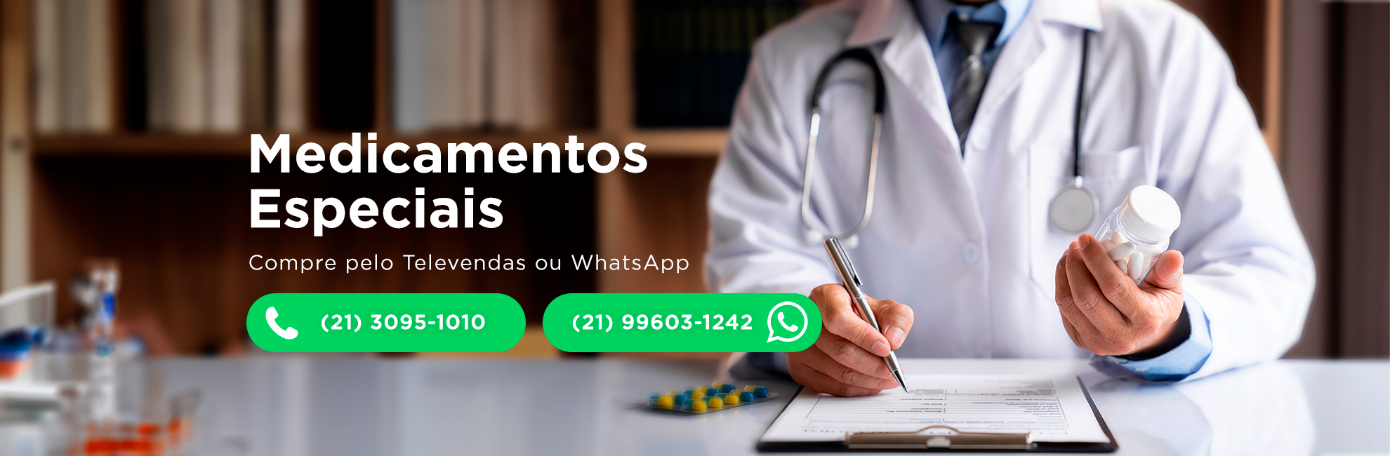 Compre medicamentos especiais pelo televendas ou whatasapp