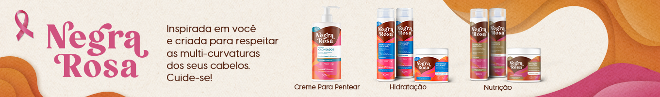 Cuide dos seus cabelos com Negra Rosa